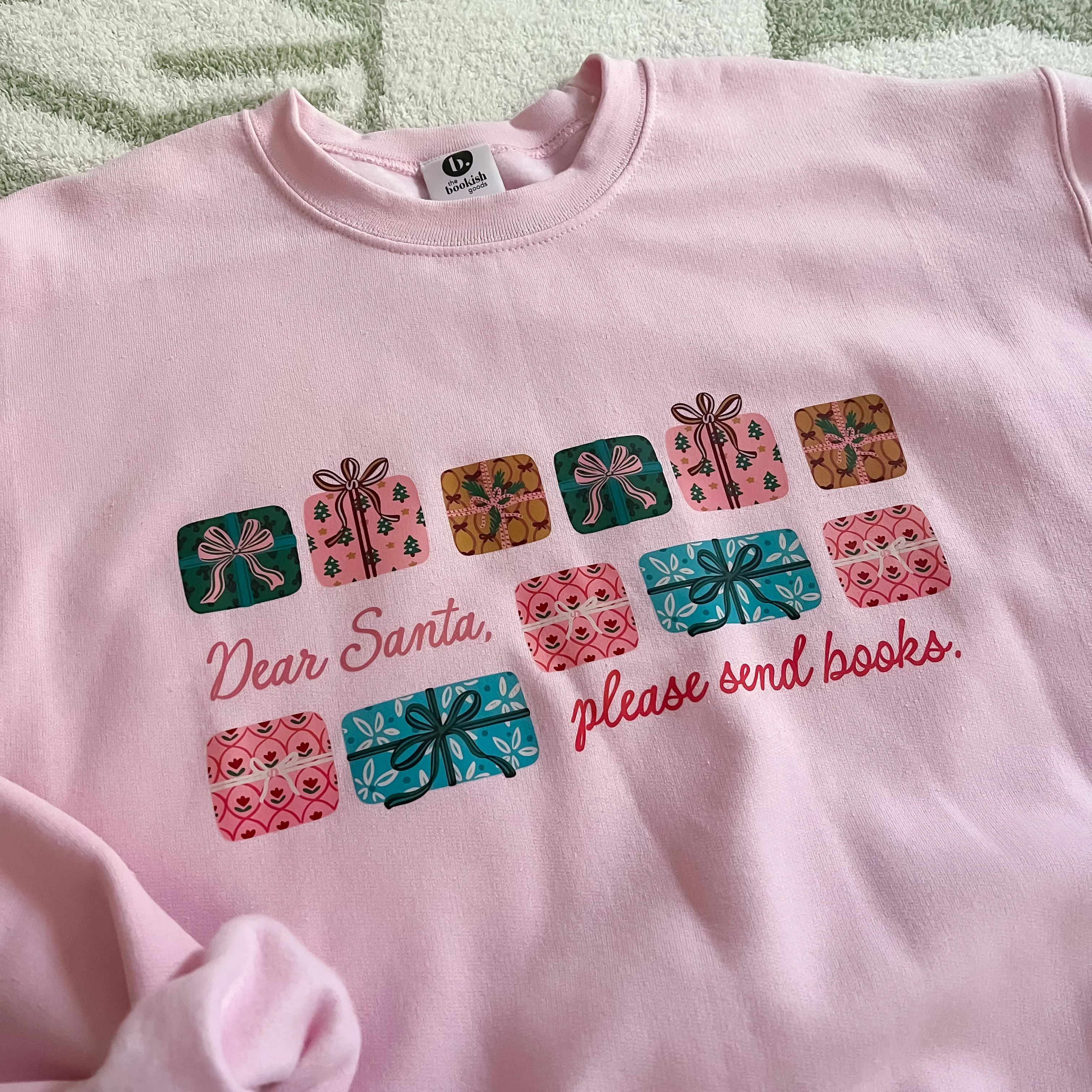 Dear Santa Sweatshirt